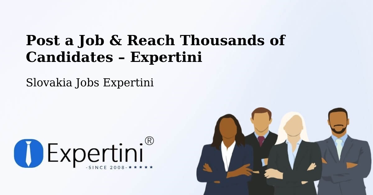Post a Job in Levoča – Hire the Right Talent - Levoča, Slovakia Jobs Expertini