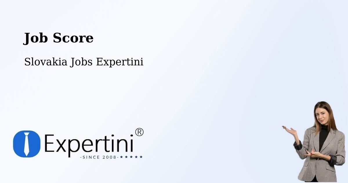 Job Score & Job Description Score Tool – Levoča - Slovakia Jobs Expertini
